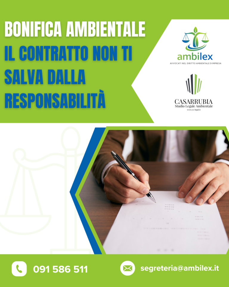 BONIFICA AMBIENTALE Il contratto non ti salva dalla responsabilità